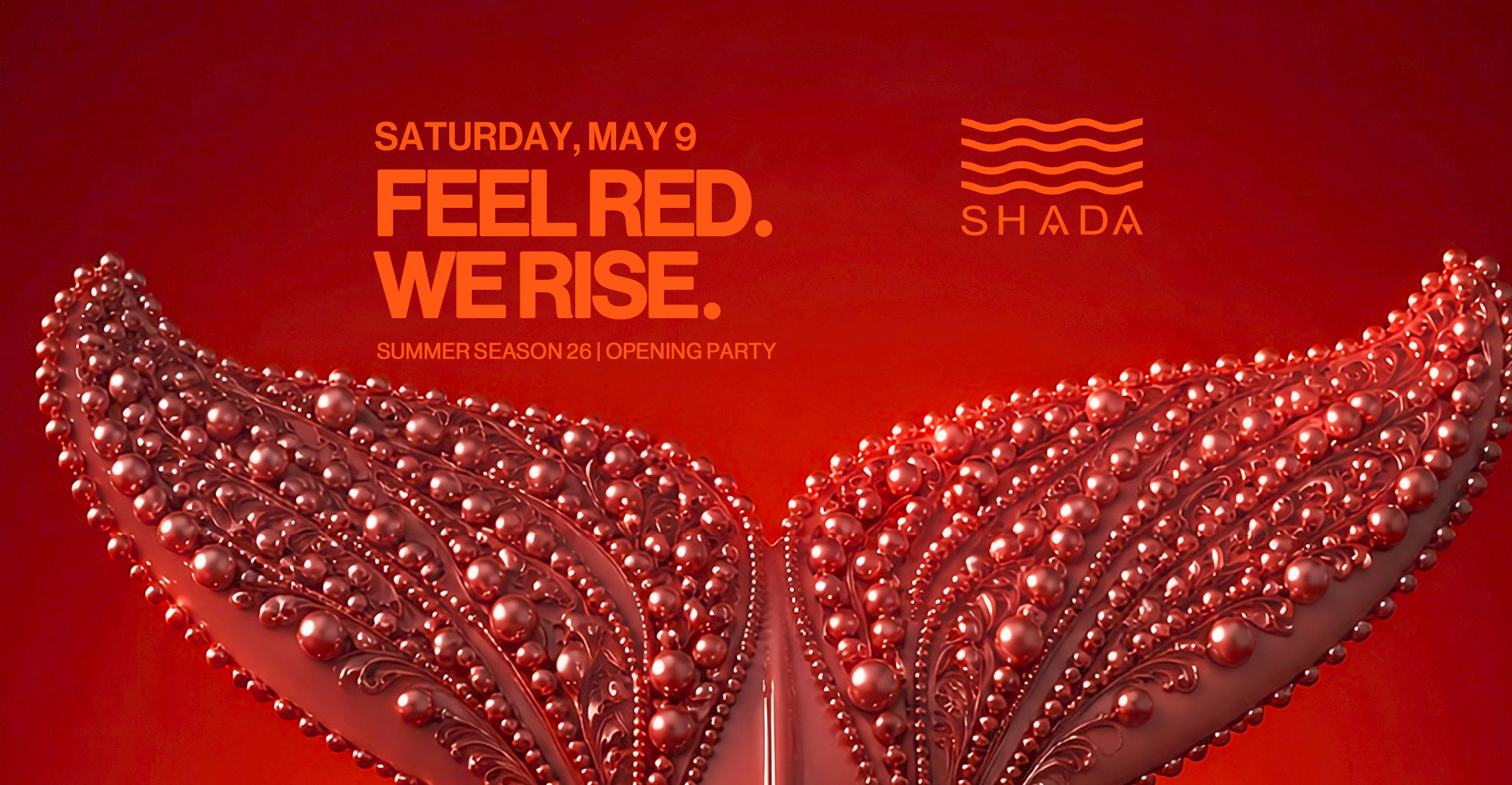 Shada club Opening party |  Sabato 9 Maggio